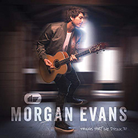  Signed Albums CD - Signed Morgan Evans - Things That We Drink To
